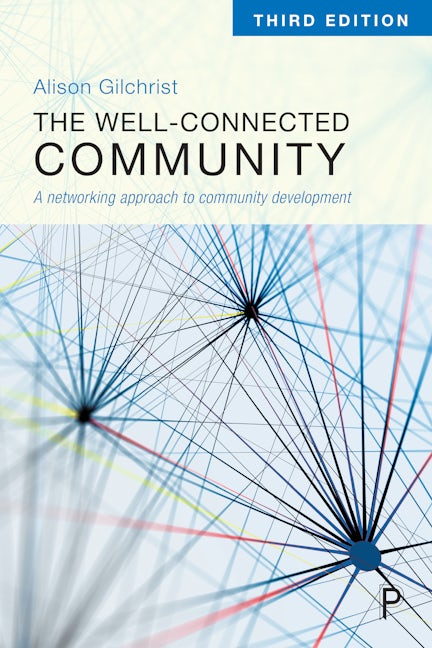 Book cover image for The Well-Connected Community ISBN: 9781447347798